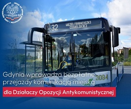 Bezpłatne przejazdy komunikacją miejską w Gdyni dla Działaczy Opozycji Antykomunistycznej!